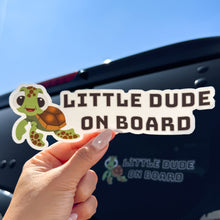 Load image into Gallery viewer, Little Dude On Board Car Decal
